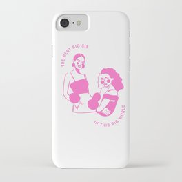 The best big sis artwork iPhone Case