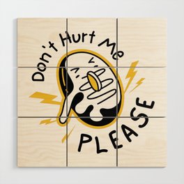 DONUT. Please Don't Hurt Me. Wood Wall Art