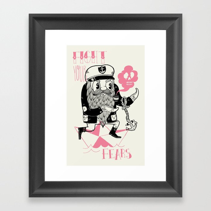 Fight Your Fears Framed Art Print