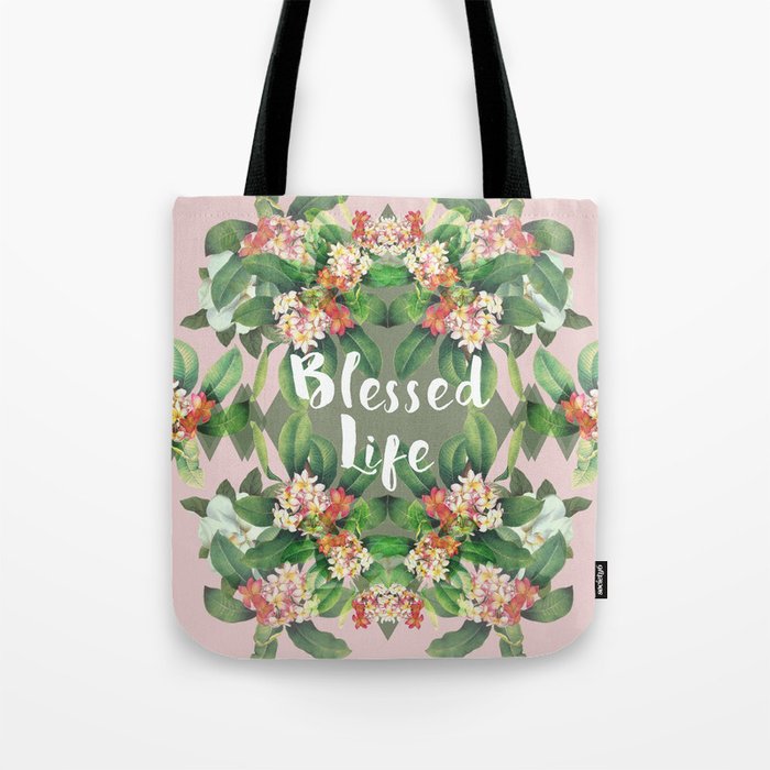 Blessed Life (pink version) Tote Bag