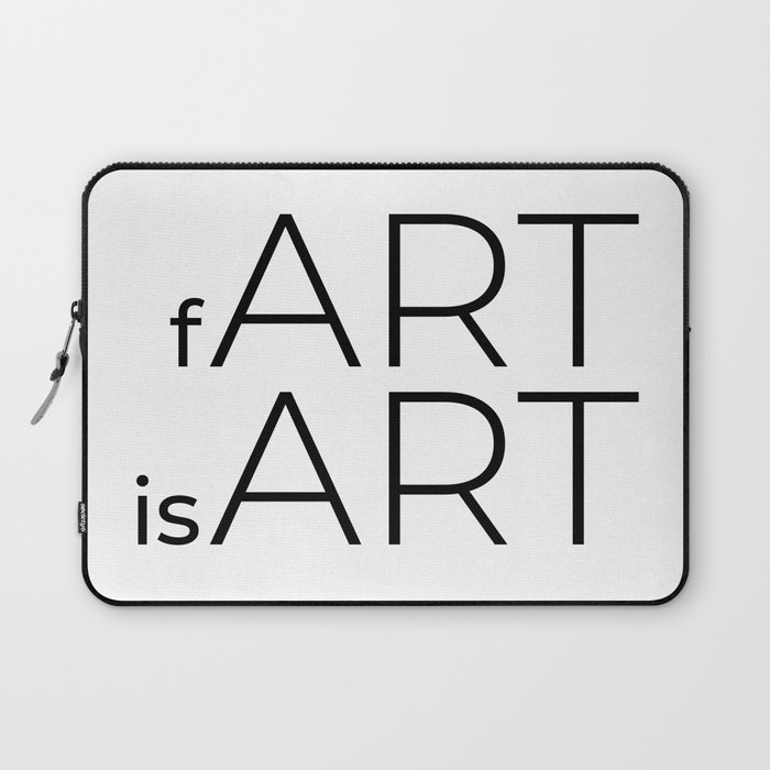 fArt is Art Laptop Sleeve