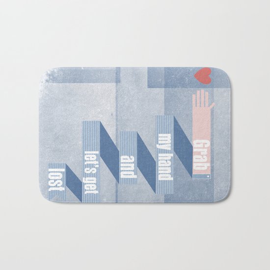 grab my hand... Bath Mat