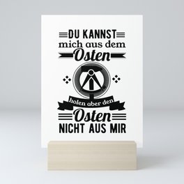 Ostdeutsch Ostalgie Stolzer Ostdeutscher DDR Mini Art Print
