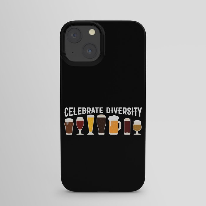 Funny Celebrate Diversity Beer iPhone Case