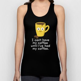 Coffee, But First... Unisex Tank Top