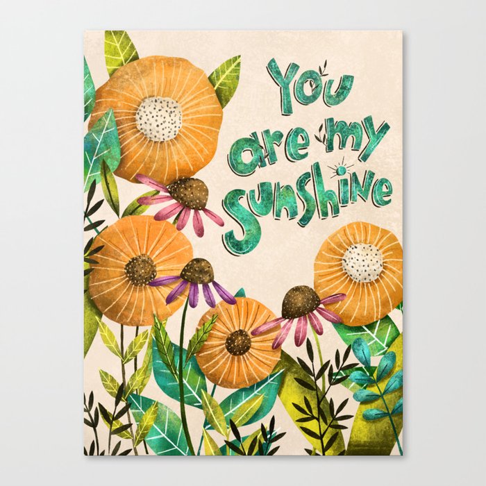 You Are My Sunshine Illustration Canvas Print By Ashleyind Society6