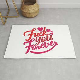 Eff You Forever Rug | Typography, Ihateyou, Typedesign, Fyouforever, Joke, Enemy, Graphicdesign, Rude, Bffgift, Bff 