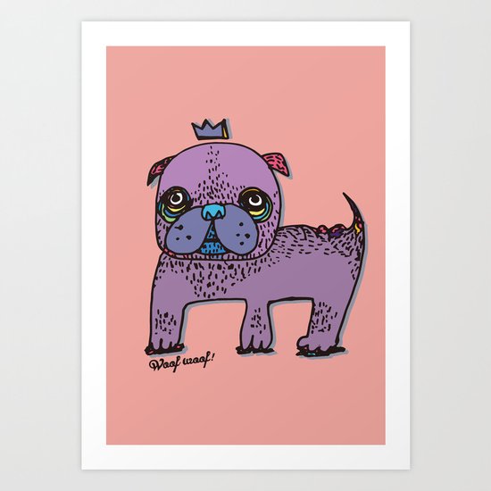PUG KING Art Print