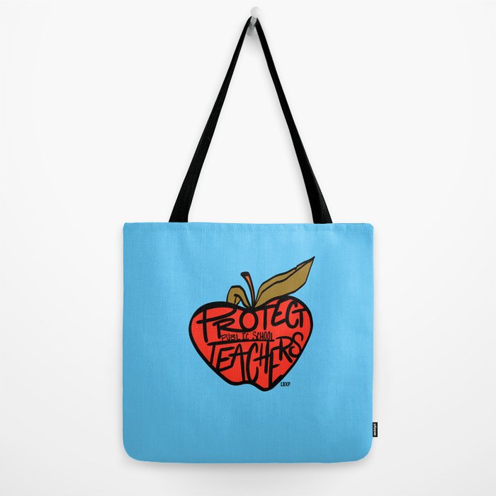 Protect Public School Teachers Tote Bag by Shapiro Illustrations