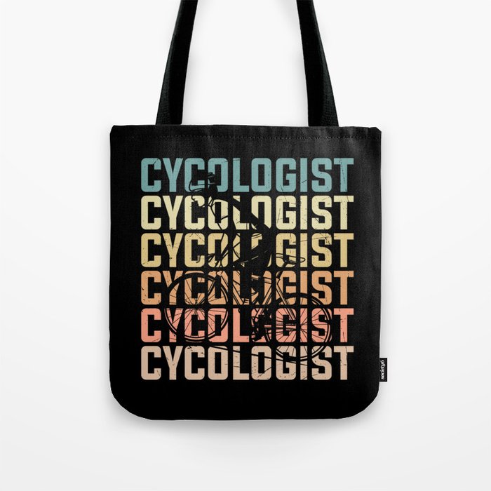 Cycologist definition funny cyclist quote Tote Bag