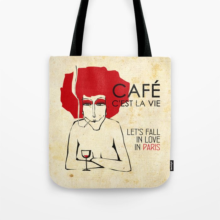 Café c'est la vie - Paris Tote Bag