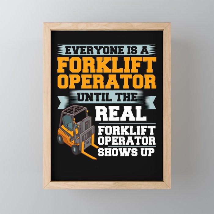 Forklift Operator Driver Lift Truck Training Framed Mini Art Print