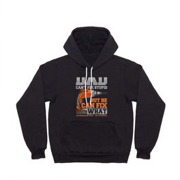 If Dad Can't Fix It Repair Drill Father's Day Hoody