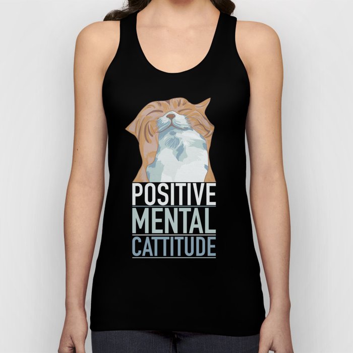 Positive Mental Cattitude Tank Top