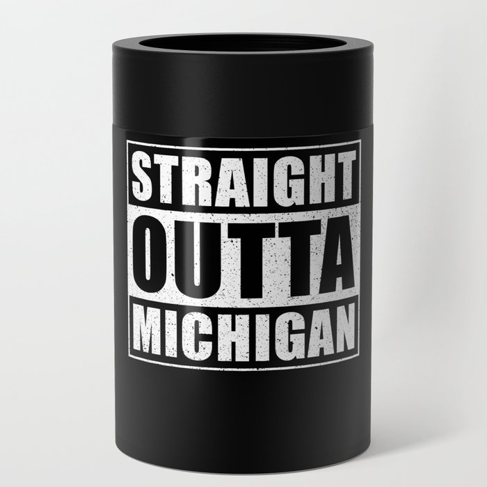 Straight Outta Michigan Can Cooler