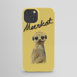 Meerkat | Yellowcard NO.1 iPhone Case