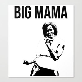 Big Mama -black ink- Canvas Print