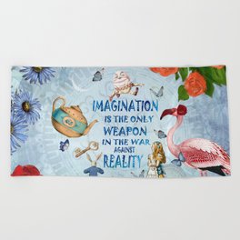 Alice In Wonderland - Imagination Beach Towel