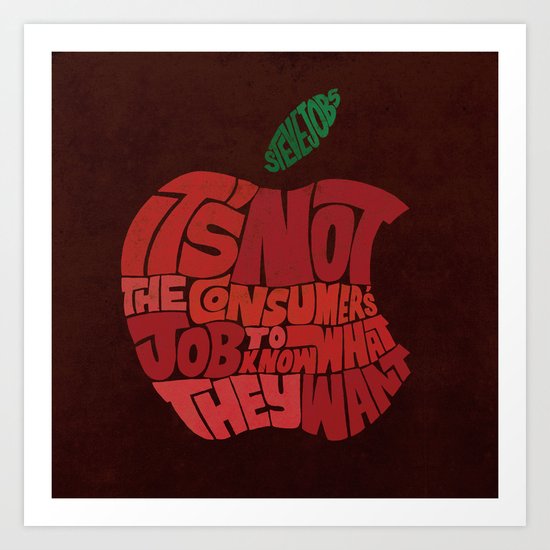 Steve Jobs on Consumers Art Print