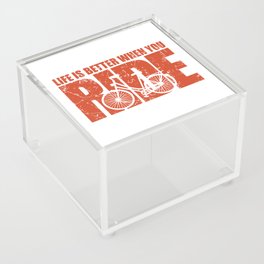 Life is Better When You Ride - Cycling Acrylic Box