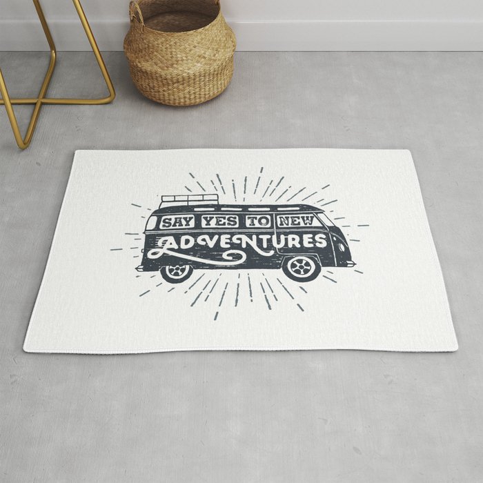 Say yes to new adventures Rug