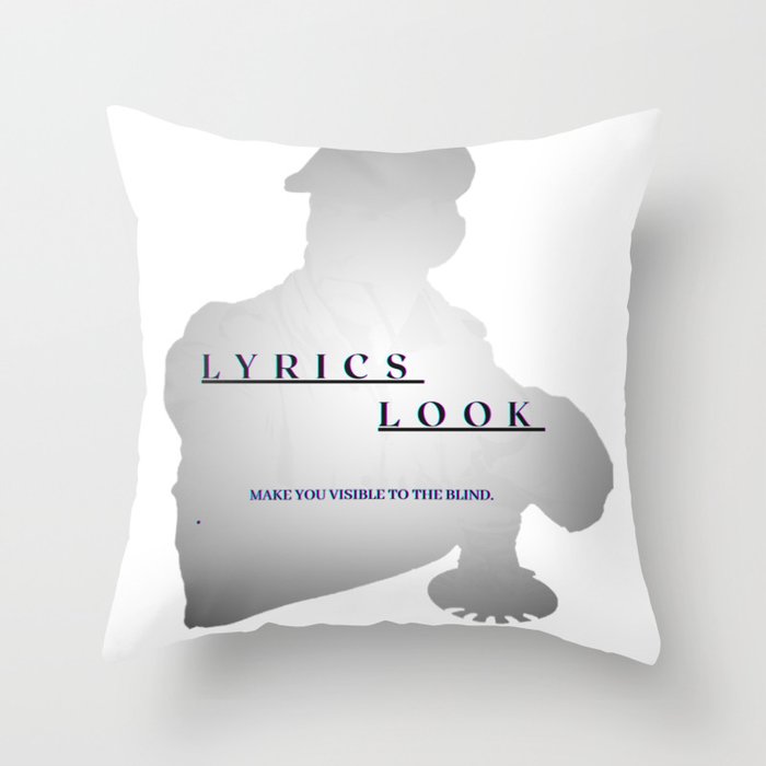 lyrics look Throw Pillow