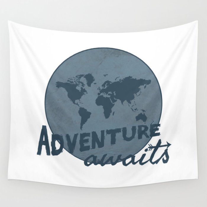 Adventure awaits Wall Tapestry
