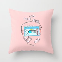 Music Til the End of Time , To the End of the Line Throw Pillow