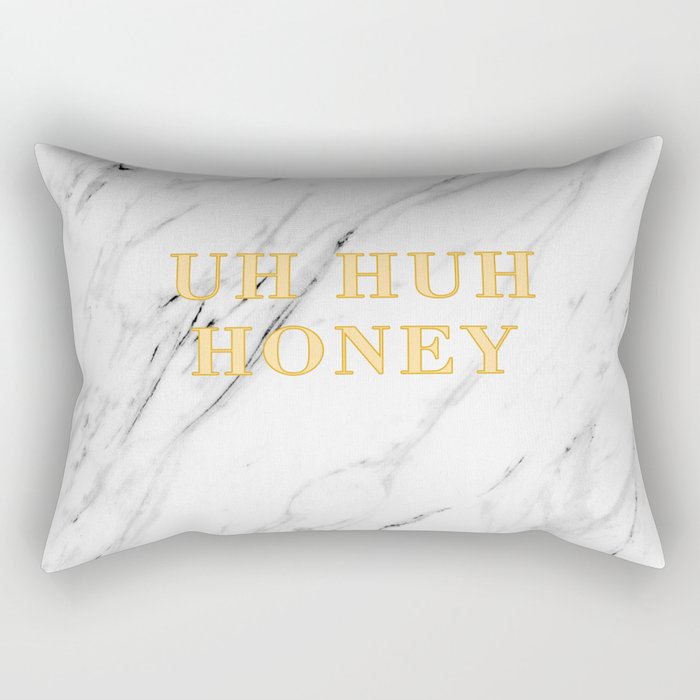 uh huh honey Rectangular Pillow