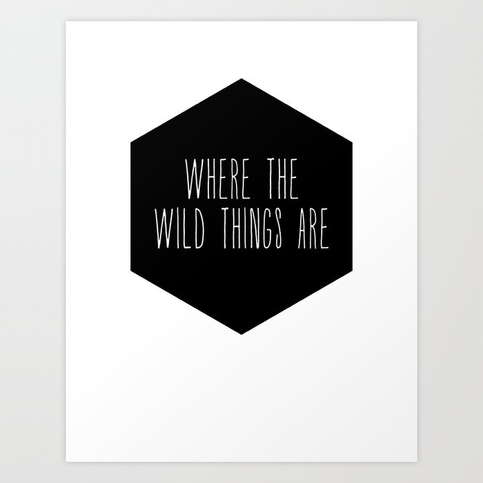 Wild Thing Nursery Print Art Print