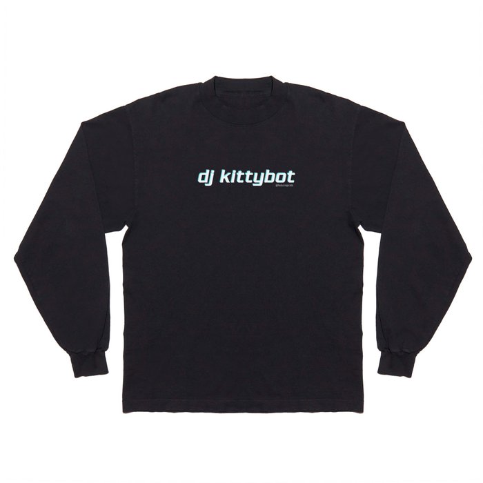 DJ Kittybot Logo Long Sleeve T Shirt