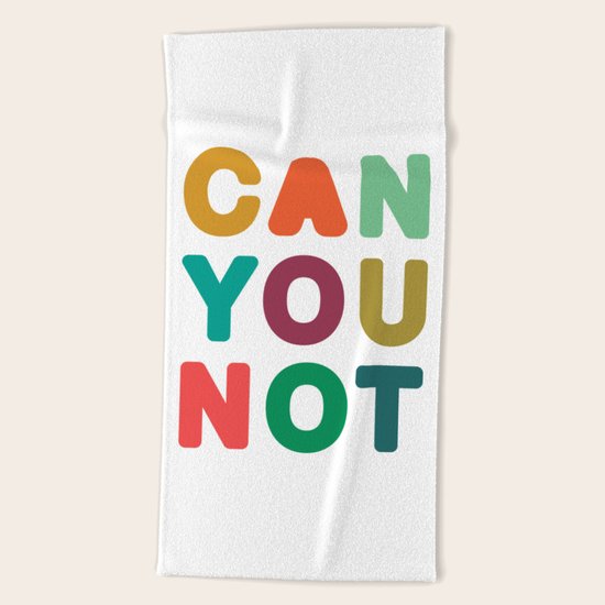 Can You Not Beach Towel