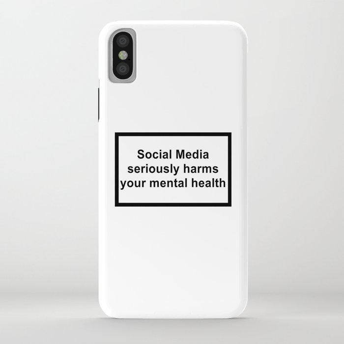 Social media seriously harms your mental top health phone case