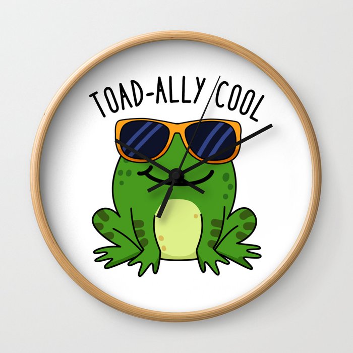 Toad-ally Cool Cute Toad Pun Wall Clock