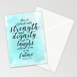 Proverbs 31:25: "She is clothed with strength and dignity and she laughs without fear of the future" Stationery Cards