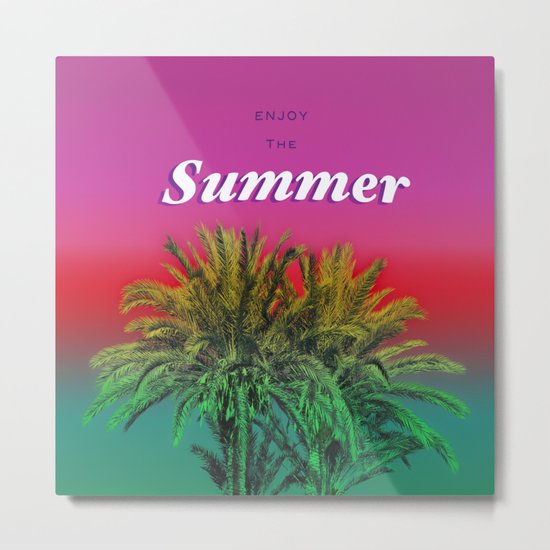 Enjoy the Summer with Palms Metal Print