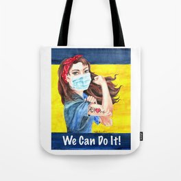 We Can Do It! inspirational nurse art Tote Bag