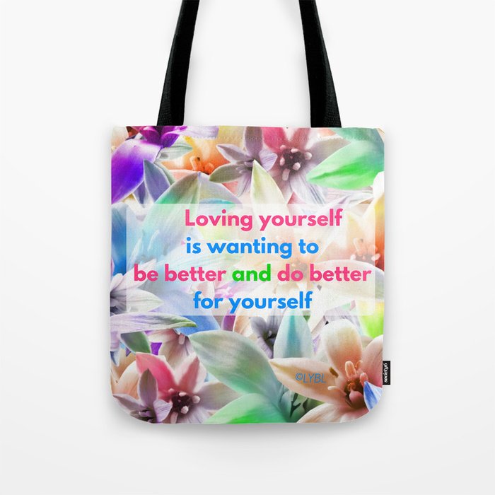 Be Better for yourself Tote Bag