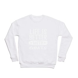 LIFE IS BETTER WITH GOATS Crewneck Sweatshirt | Koza, Nannygoat, Beard, Horn, Graphicdesign, Jarac, Billy, Geit, Animal, Genuscapra 