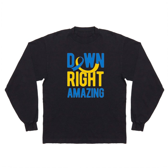 Down Syndrome Awareness Long Sleeve T Shirt