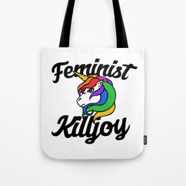 Feminist Killjoy Tote Bag
