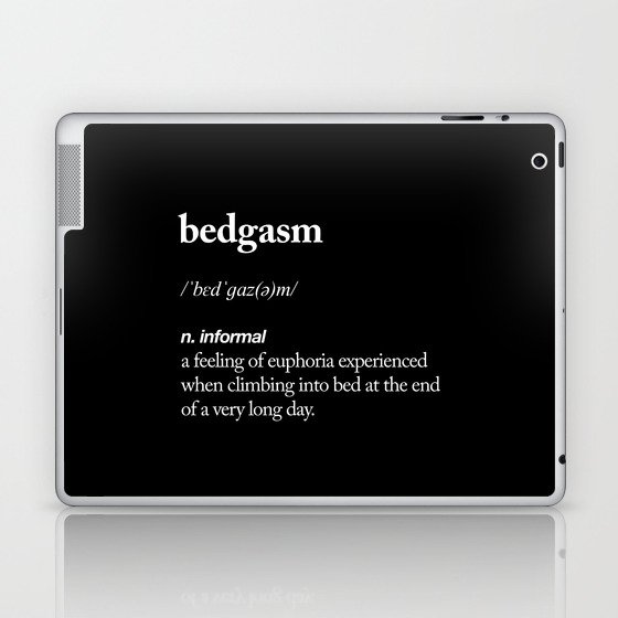 Bedgasm funny meme dictionary definition modern black and white typography  home room wall decor Laptop & iPad Skin by The Motivated Type | Society6
