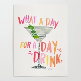 What a Day for a Day Drink – Melon Typography Poster
