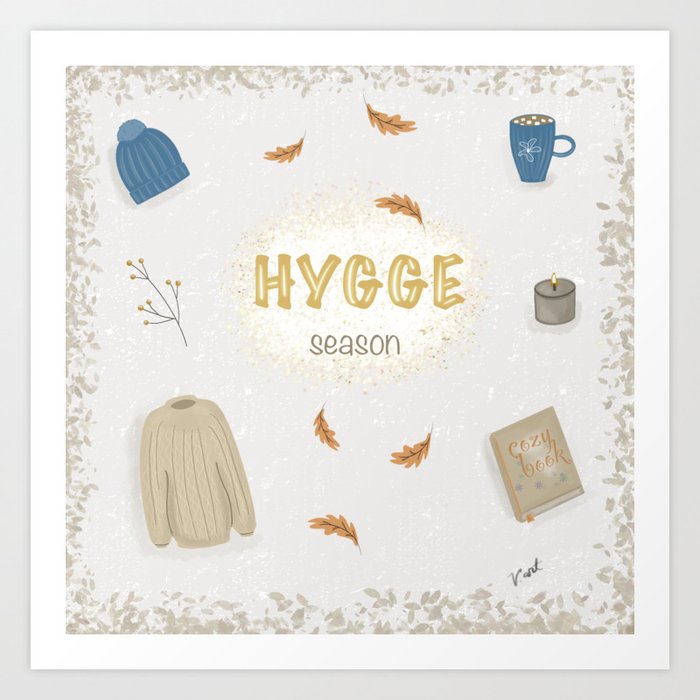 Hygge season Art Print