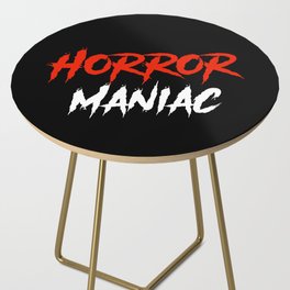 Horror Maniac Typography Side Table