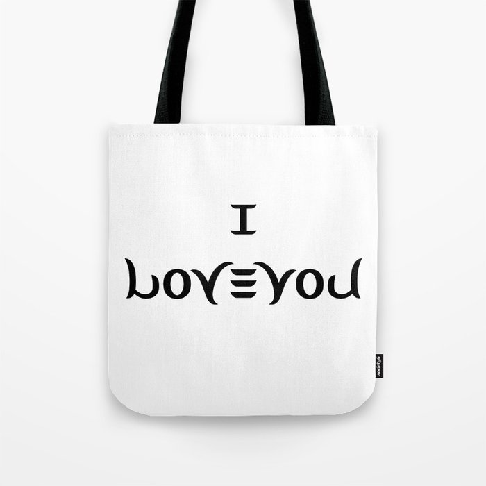 I LOVE YOU ambigram Tote Bag