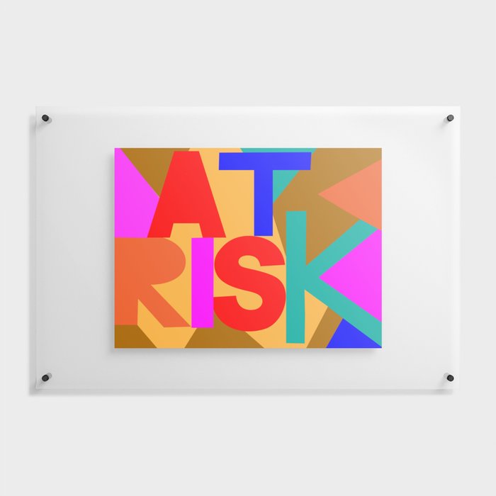 AT RISK Floating Acrylic Print