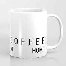 COFFEE AT HOME Coffee Mug