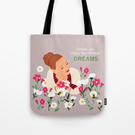 Hand draw attractive woman illustration with Chase your Dreams Quote Tote Bag