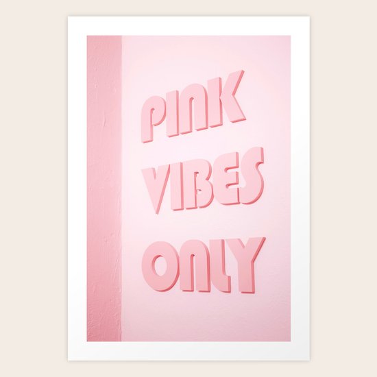 Pink Vibes Only Art Print by mdeephotography Society6
